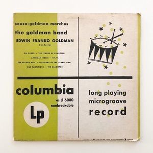 Sousa-Goldman Marches - The Goldman Band, Edwin Franko Goldman 10” LP